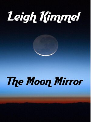 cover image of The Moon Mirror